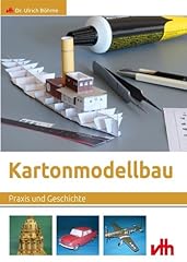 Kartonmodellbau praxis geschic gebraucht kaufen  Wird an jeden Ort in Deutschland