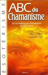 Abc chamanisme tradition d'occasion  Livré partout en France