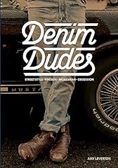 Denim dudes street for sale  Delivered anywhere in USA 