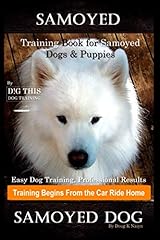 Samoyed training book for sale  Delivered anywhere in UK