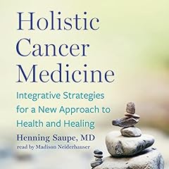Holistic cancer medicine gebraucht kaufen  Wird an jeden Ort in Deutschland