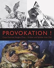 Provokation goya daumier gebraucht kaufen  Wird an jeden Ort in Deutschland