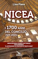 Nicea. 1700 anni usato  Spedito ovunque in Italia 