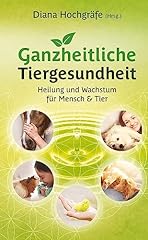 Ganzheitliche tiergesundheit h gebraucht kaufen  Wird an jeden Ort in Deutschland