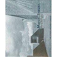 Marcel breuer architect d'occasion  Livré partout en Belgiqu