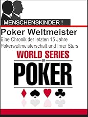 Pokern weltmeister jahre gebraucht kaufen  Wird an jeden Ort in Deutschland