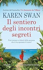 Sentiero degli incontri usato  Spedito ovunque in Italia 