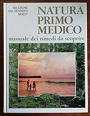 Natura primo medico. usato  Spedito ovunque in Italia 