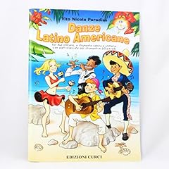 Paradiso danze latino usato  Spedito ovunque in Italia 