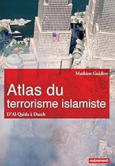 Atlas terrorisme islamiste gebraucht kaufen  Wird an jeden Ort in Deutschland