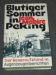 Blutiger sommer peking gebraucht kaufen  Wird an jeden Ort in Deutschland