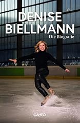 Denise biellmann biografie gebraucht kaufen  Wird an jeden Ort in Deutschland