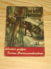 Letzte marssegel gebraucht kaufen  Wird an jeden Ort in Deutschland