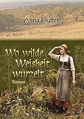 Wilde weisheit wurzelt gebraucht kaufen  Wird an jeden Ort in Deutschland