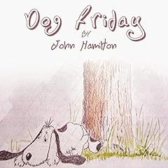 Dog friday for sale  Delivered anywhere in USA 