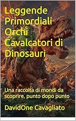 Leggende primordiali orchi usato  Spedito ovunque in Italia 