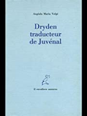 Dryden traducteur juvenal usato  Spedito ovunque in Italia 