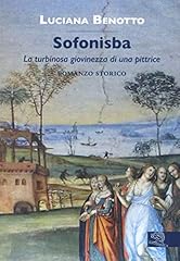 Sofonisba. turbinosa giovinezz d'occasion  Livré partout en France