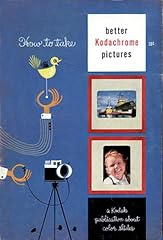 Take better kodachrome for sale  Delivered anywhere in USA 