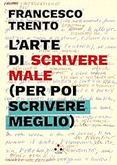 Arte scrivere male usato  Spedito ovunque in Italia 