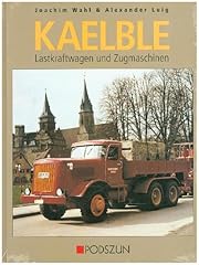 Kaelble lastkraftwagen zugmasc gebraucht kaufen  Wird an jeden Ort in Deutschland