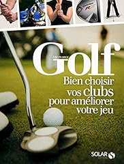 Golf choisir clubs d'occasion  Livré partout en Belgiqu