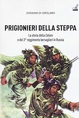Prigionieri della steppa. usato  Spedito ovunque in Italia 