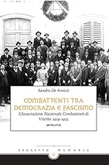 Combattenti tra democrazia usato  Spedito ovunque in Italia 