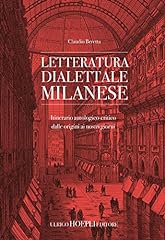 Letteratura dialettale milanes usato  Spedito ovunque in Italia 