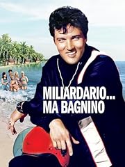 Miliardario... bagnino usato  Spedito ovunque in Italia 