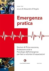 Emergenza pratica. nozioni usato  Spedito ovunque in Italia 