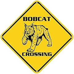 Bobcat crossing sign for sale  Delivered anywhere in USA 