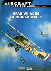 Spad vii aces d'occasion  Livré partout en France