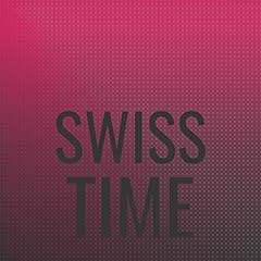 Swiss time gebraucht kaufen  Wird an jeden Ort in Deutschland