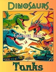 Dinosaurs tanks coloring gebraucht kaufen  Wird an jeden Ort in Deutschland