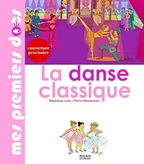 Danse classique d'occasion  Livré partout en France