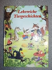 Lehrreiche tiergeschichten gebraucht kaufen  Wird an jeden Ort in Deutschland
