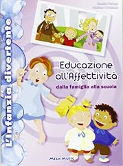 Educazione all affettività. usato  Spedito ovunque in Italia 