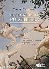 Segreto pulcinella. incredibil usato  Spedito ovunque in Italia 