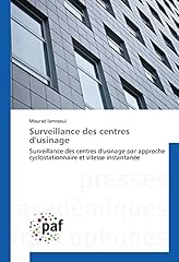 Surveillance centres usinage d'occasion  Livré partout en France