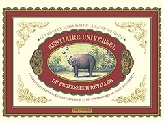 Bestiaire universel professeur d'occasion  Livré partout en France