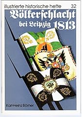 Völkerschlacht leipzig 1813 gebraucht kaufen  Wird an jeden Ort in Deutschland