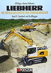 Liebherr die erfolgsgeschichte d'occasion  Livré partout en France