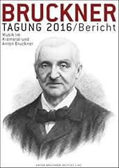 Bruckner tagung 2016 gebraucht kaufen  Wird an jeden Ort in Deutschland