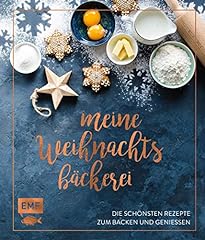 Weihnachtsbäckerei schönsten gebraucht kaufen  Wird an jeden Ort in Deutschland