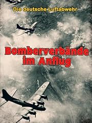 Bomberverbände anflug gebraucht kaufen  Wird an jeden Ort in Deutschland