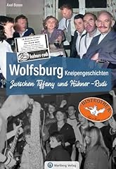 Wolfsburg kneipengeschichten t gebraucht kaufen  Wird an jeden Ort in Deutschland