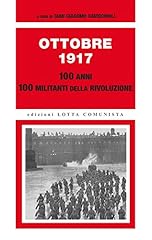 Ottobre 1917. 100 usato  Spedito ovunque in Italia 