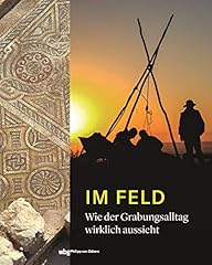 Feld grabungsalltag wirklich gebraucht kaufen  Wird an jeden Ort in Deutschland
