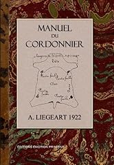 Manuel cordonnier d'occasion  Livré partout en Belgiqu